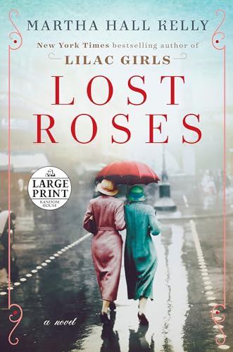Stock image for Lost Roses: A Novel (Woolsey-Ferriday) for sale by Books From California