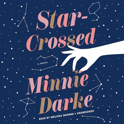 Imagen de archivo de Star-Crossed: A Novel a la venta por SecondSale