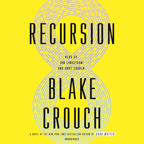 Stock image for Recursion: A Novel for sale by Dream Books Co.