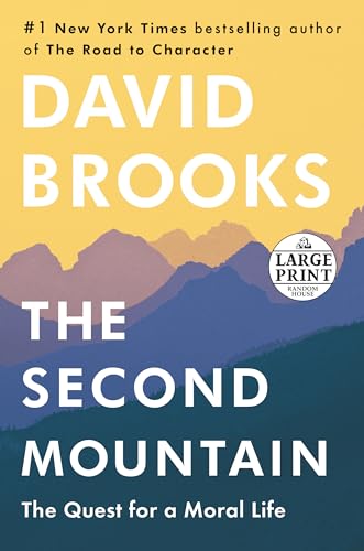 9781984888341: The Second Mountain: The Quest for a Moral Life