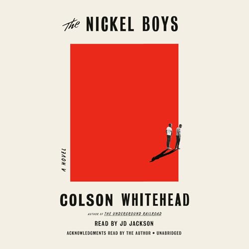 9781984891372: The Nickel Boys (Winner 2020 Pulitzer Prize for Fiction): A Novel