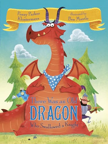 9781984892423: There Was an Old Dragon Who Swallowed a Knight