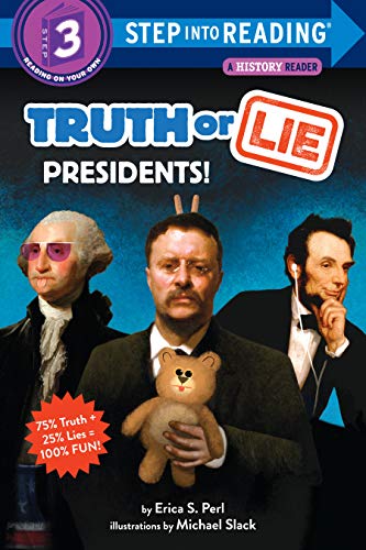 Imagen de archivo de Truth or Lie: Presidents! (Step into Reading) a la venta por SecondSale
