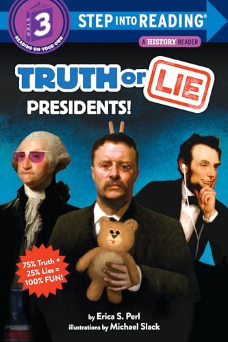 Stock image for Truth or Lie: Presidents! (Step into Reading) for sale by SecondSale