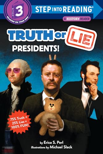 Beispielbild fr Truth or Lie: Presidents! zum Verkauf von Better World Books