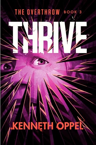 Beispielbild fr Thrive (The Overthrow, Band 3) zum Verkauf von medimops