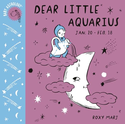 Stock image for Baby Astrology: Dear Little Aquarius for sale by Zoom Books Company