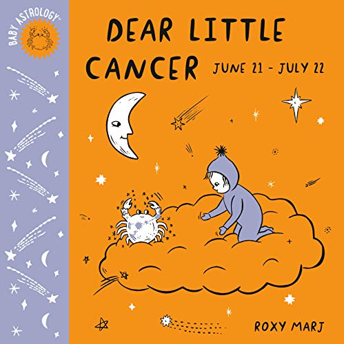 Stock image for Baby Astrology: Dear Little Cancer for sale by Zoom Books Company