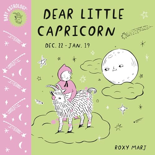 Stock image for Baby Astrology: Dear Little Capricorn for sale by SecondSale