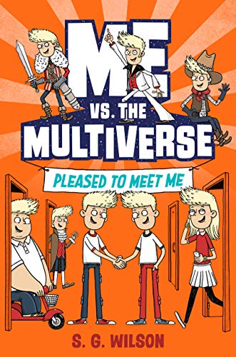 Beispielbild fr Me vs. the Multiverse : Pleased to Meet Me zum Verkauf von Better World Books