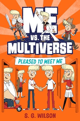 Stock image for Me vs. the Multiverse: Pleased to Meet Me for sale by SecondSale