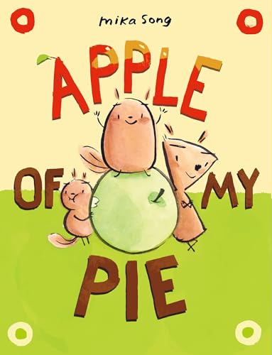 Beispielbild fr Apple of My Pie: (A Graphic Novel) (Norma and Belly) zum Verkauf von Green Street Books