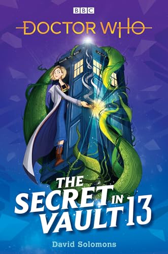 Beispielbild fr Doctor Who: The Secret in Vault 13 zum Verkauf von Better World Books