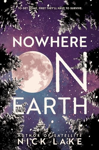 Stock image for Nowhere on Earth for sale by Better World Books