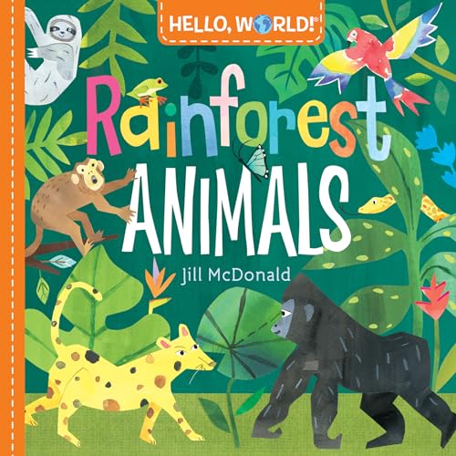 Beispielbild fr Hello, World! Rainforest Animals zum Verkauf von Save With Sam