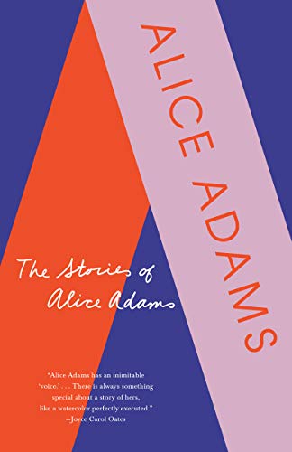 Beispielbild fr The Stories of Alice Adams zum Verkauf von Better World Books