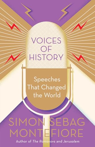 Stock image for Voices of History: Speeches That Changed the World for sale by ThriftBooks-Dallas