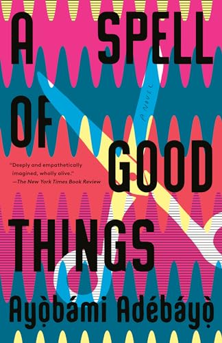 Beispielbild fr A Spell of Good Things: A novel zum Verkauf von SecondSale