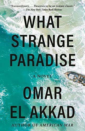 Beispielbild fr What Strange Paradise : A Novel zum Verkauf von Better World Books: West