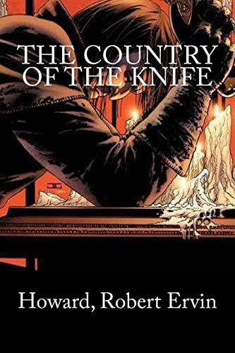Imagen de archivo de The Country of The Knife [Soft Cover ] a la venta por booksXpress