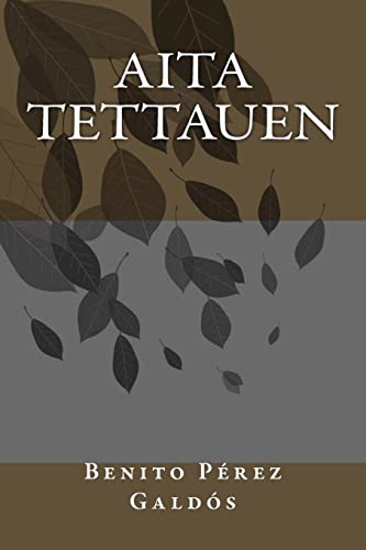 Stock image for Aita Tettauen (Spanish Edition) [Soft Cover ] for sale by booksXpress