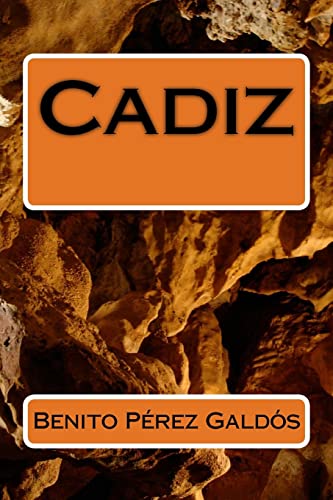 Stock image for Cadiz (Spanish Edition) [Soft Cover ] for sale by booksXpress