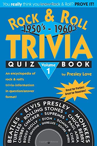 Stock image for Rock & Roll TRIVIA Quiz Book: 1950's - 1960's: Volume 1 for sale by AwesomeBooks