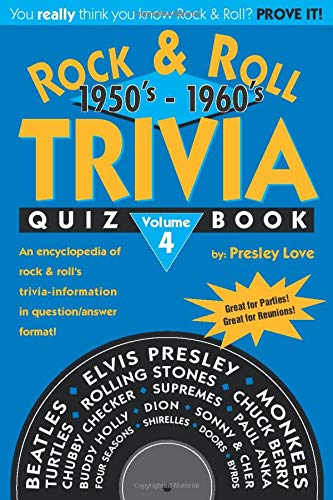 Stock image for Rock & Roll TRIVIA Quiz Book: 1950 s - 1960 s: Volume 4 for sale by Revaluation Books