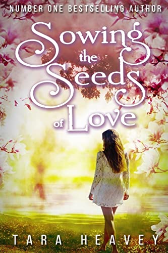 Imagen de archivo de Sowing the Seeds of Love a la venta por THE SAINT BOOKSTORE