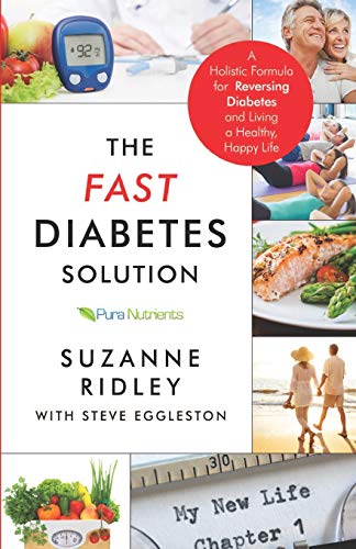 Beispielbild fr The Fast Diabetes Solution: A Holistic Formula for Diabetes Reversal and Living a Healthy, Happy Life zum Verkauf von Revaluation Books