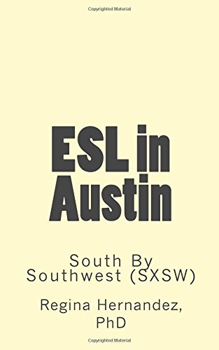 Imagen de archivo de ESL in Austin: South By Southwest (SXSW): Volume 2 a la venta por Revaluation Books