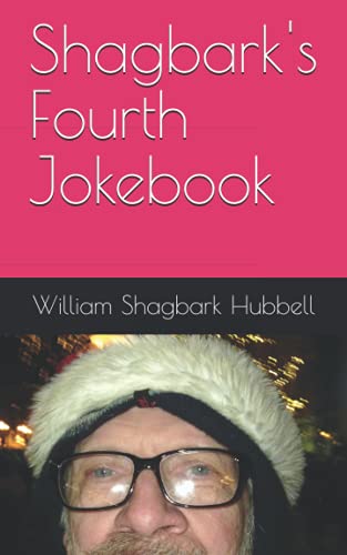Imagen de archivo de Shagbark's Fourth Jokebook (Shagbark Joke Books) a la venta por Revaluation Books