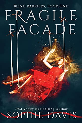 9781984985705: Fragile Facade (Second Edition): Volume 1 (Blind Barriers)