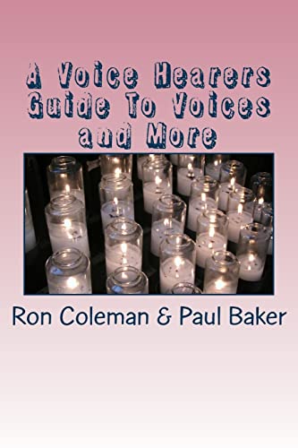 9781984988935: A Voice Hearers Guide To Voices: Including a One Day Training Pack: Volume 3