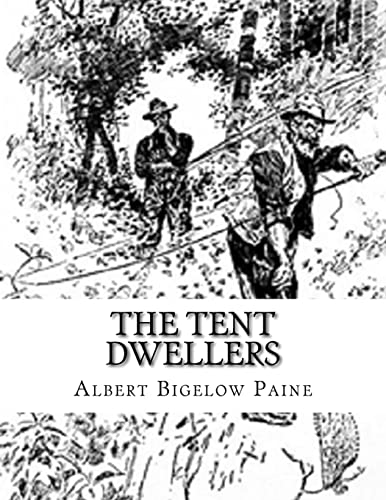 Imagen de archivo de The Tent Dwellers a la venta por California Books