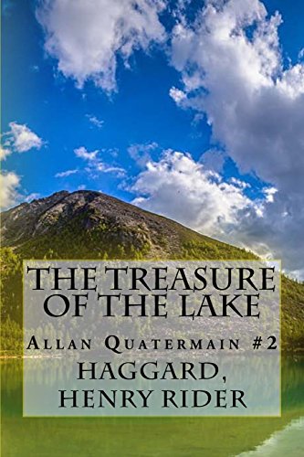 Stock image for The Treasure of the Lake: Allan Quatermain #2 for sale by Revaluation Books
