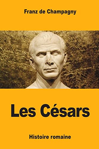 Beispielbild fr Les Cesars zum Verkauf von THE SAINT BOOKSTORE