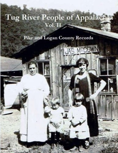 Imagen de archivo de Tug River People of Appalachia Book II: Volume 2 a la venta por Revaluation Books