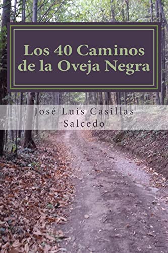 Stock image for Los 40 caminos de la oveja negra: Como ser diferente, como ser feliz for sale by THE SAINT BOOKSTORE