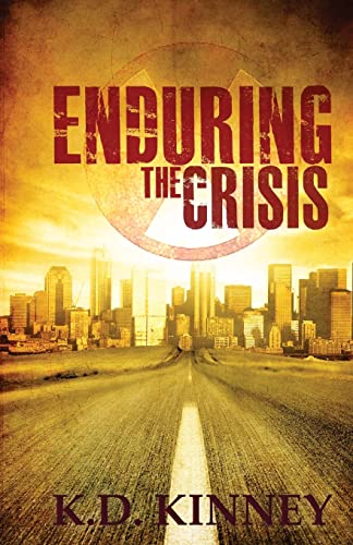 Stock image for Enduring the Crisis for sale by THE SAINT BOOKSTORE