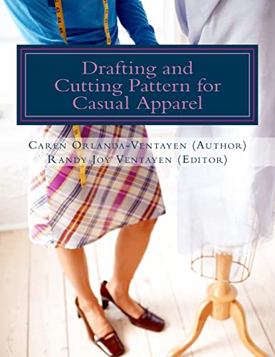 

Drafting and Cutting Pattern for Casual Apparel : A Competency-based Learning Material for Dressmaking Nc II