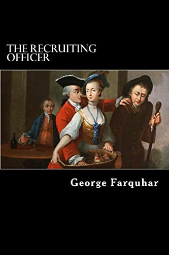 9781985050822: The Recruiting Officer