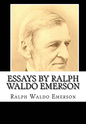 9781985051188: Essays by Ralph Waldo Emerson