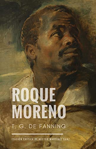9781985062085: Roque Moreno: Novela histrica del Per