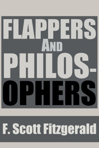 Imagen de archivo de Flappers and Philosophers a la venta por AwesomeBooks