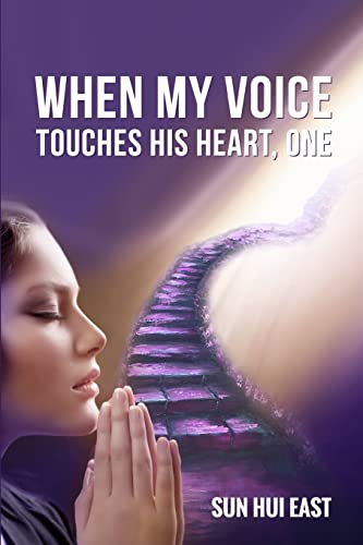 Stock image for When My Voice Touches His Heart, Part One for sale by Lucky's Textbooks