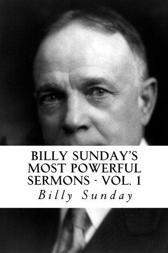 Stock image for Billy Sunday's Most Powerful Sermons for sale by Orion Tech