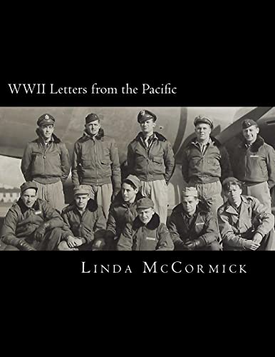 Imagen de archivo de WWII Letters from the Pacific: Letters Written by Lloyd V. Lewis During World War II. a la venta por THE SAINT BOOKSTORE