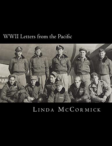 Stock image for WWII Letters from the Pacific: Letters Written by Lloyd V. Lewis During World War II. for sale by THE SAINT BOOKSTORE