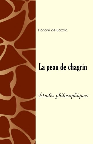 Stock image for La peau de chagrin (tudes philosophiques) for sale by Revaluation Books